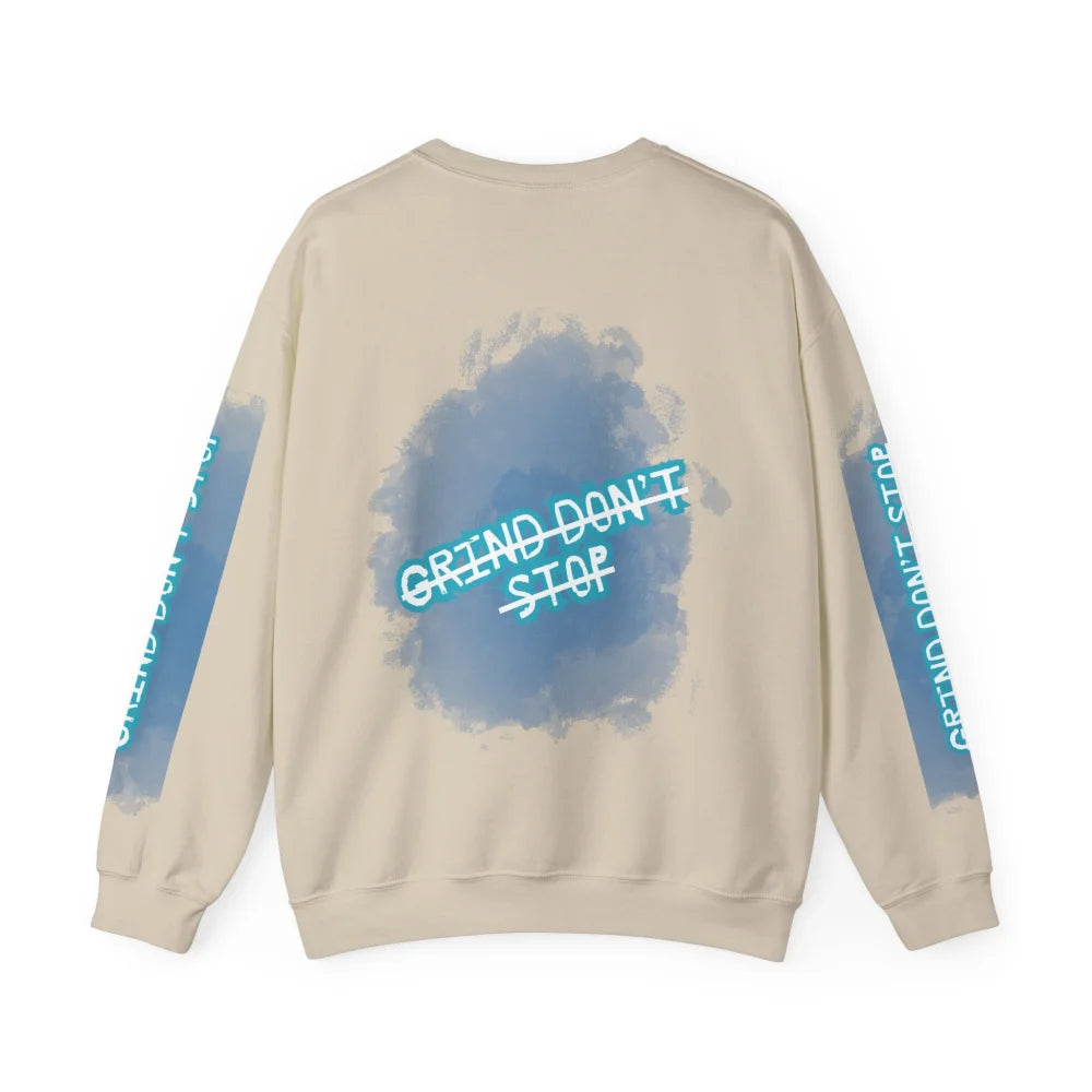 Crewneck Sweatshirt Urban Underground Rap Stage Grind Don’t Stop